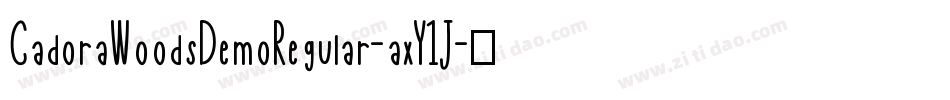 CadoraWoodsDemoRegular-axY1J字体转换