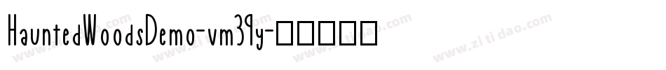 HauntedWoodsDemo-vm39y字体转换