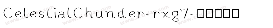 CelestialChunder-rxg7字体转换