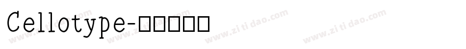 Cellotype字体转换