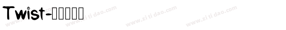 Twist字体转换