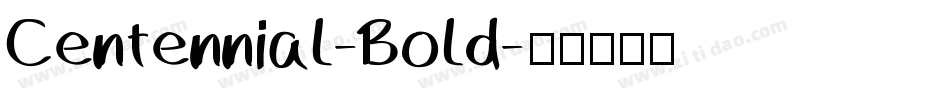 Centennial-Bold字体转换