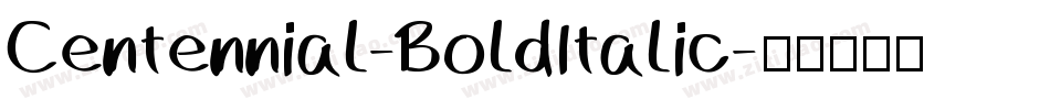 Centennial-BoldItalic字体转换