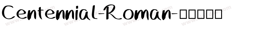 Centennial-Roman字体转换