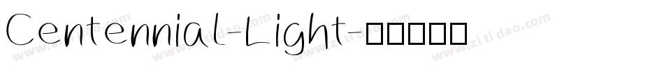 Centennial-Light字体转换