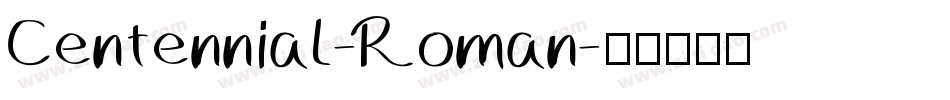 Centennial-Roman字体转换