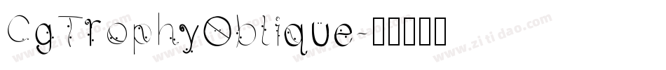 CgTrophyOblique字体转换