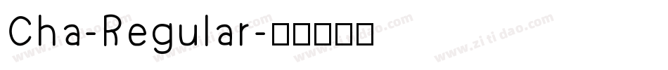 Cha-Regular字体转换