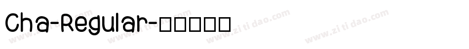 Cha-Regular字体转换