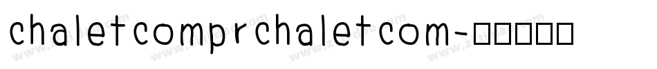 chaletcomprchaletcom字体转换
