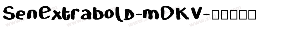 SenExtrabold-mDKV字体转换