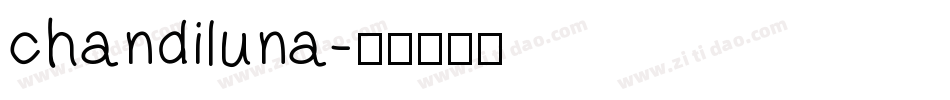 chandiluna字体转换