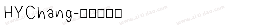 HYChang字体转换
