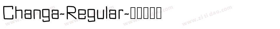 Changa-Regular字体转换