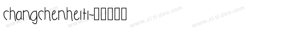 changchenheiti字体转换