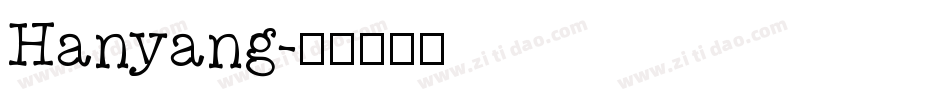 Hanyang字体转换
