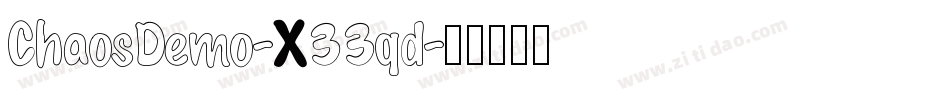 ChaosDemo-X33qd字体转换
