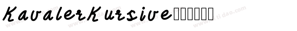 KavalerKursive字体转换