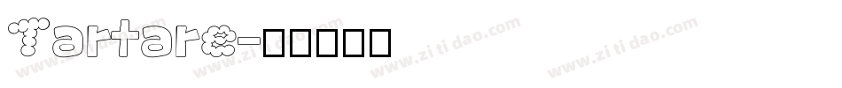 Tartare字体转换