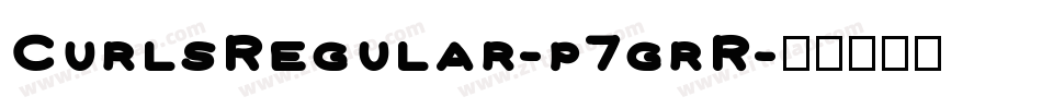 CurlsRegular-p7grR字体转换