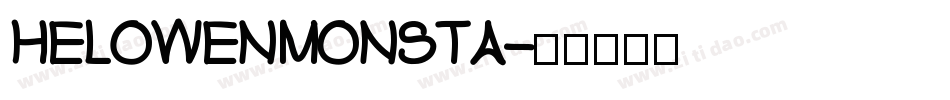 HELOWENMONSTA字体转换