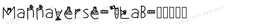 Mannaverse-1LaB字体转换