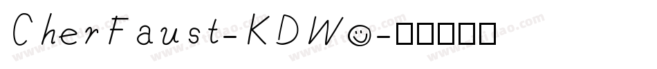 CherFaust-KDWo字体转换