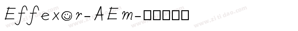 Effexor-AEm字体转换