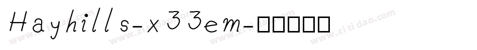Hayhills-x33em字体转换