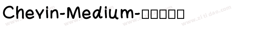 Chevin-Medium字体转换