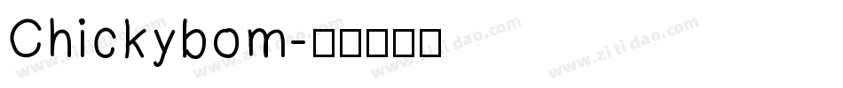 Chickybom字体转换