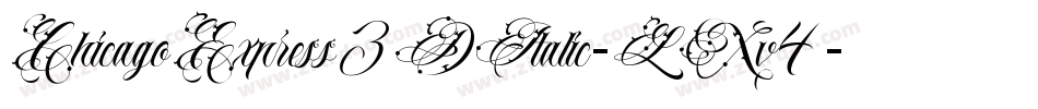 ChicagoExpress3DItalic-LXv4字体转换