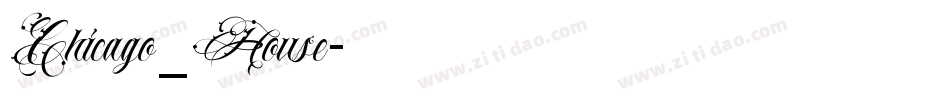 Chicago_House字体转换