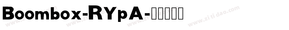 Boombox-RYpA字体转换