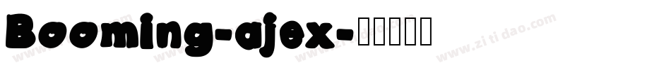 Booming-ajex字体转换