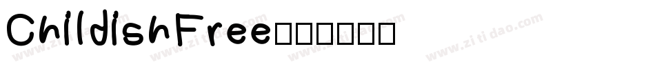 ChildishFree字体转换