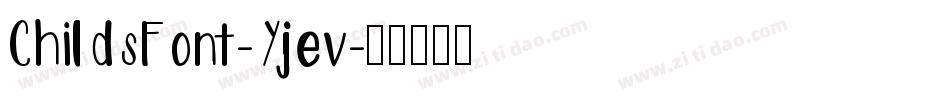 ChildsFont-Yjev字体转换