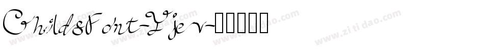 ChildsFont-Yjev字体转换
