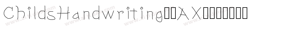 ChildsHandwriting-8AX2字体转换