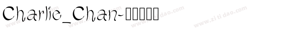 Charlie_Chan字体转换