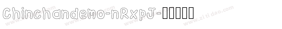 Chinchandemo-nRxpJ字体转换