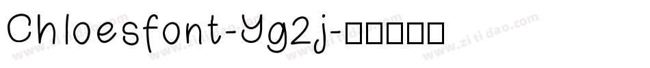 Chloesfont-Yg2j字体转换