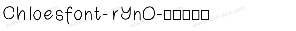 Chloesfont-rYnO字体转换