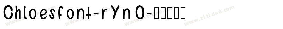 Chloesfont-rYnO字体转换