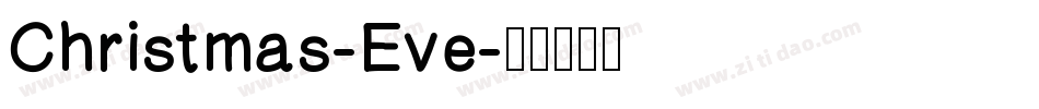 Christmas-Eve字体转换