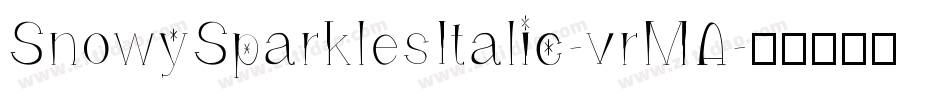 SnowySparklesItalic-vrMA字体转换