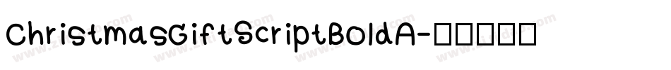 ChristmasGiftScriptBoldA字体转换