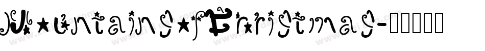 MountainsofChristmas字体转换