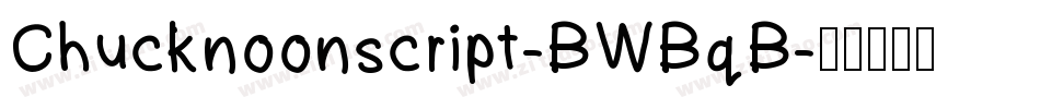 Chucknoonscript-BWBqB字体转换