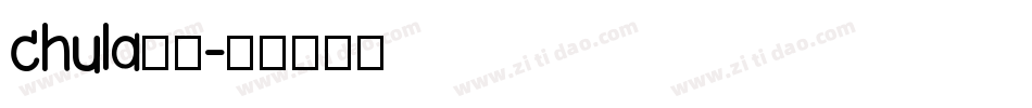 chula字体字体转换